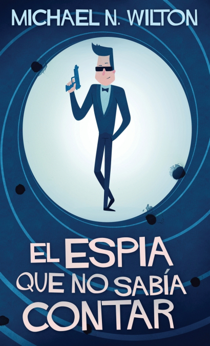 El espía que no sabía contar