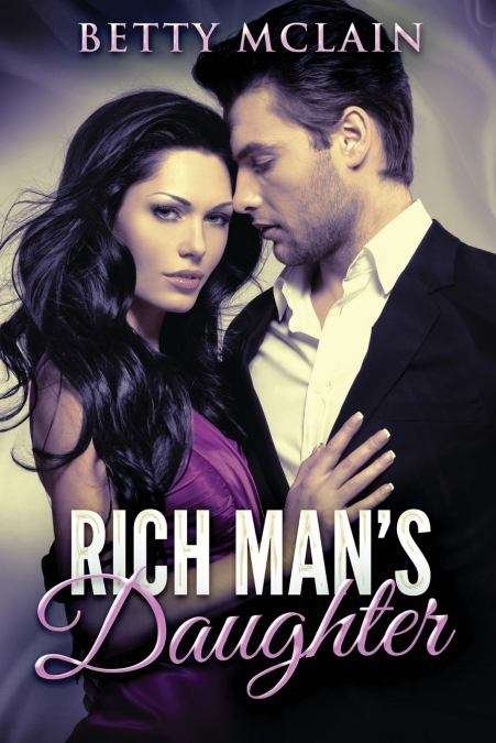 Rich Man’s Daughter