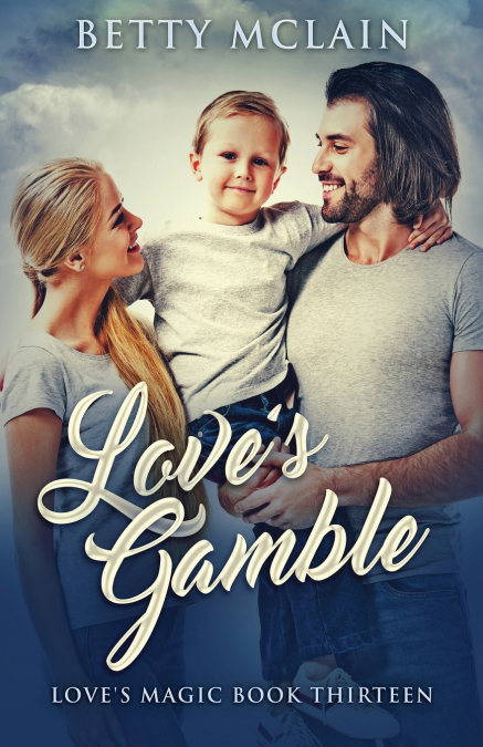Love’s Gamble