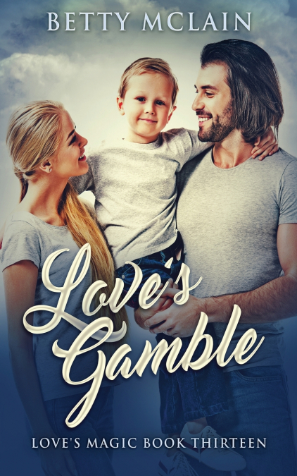 Love’s Gamble