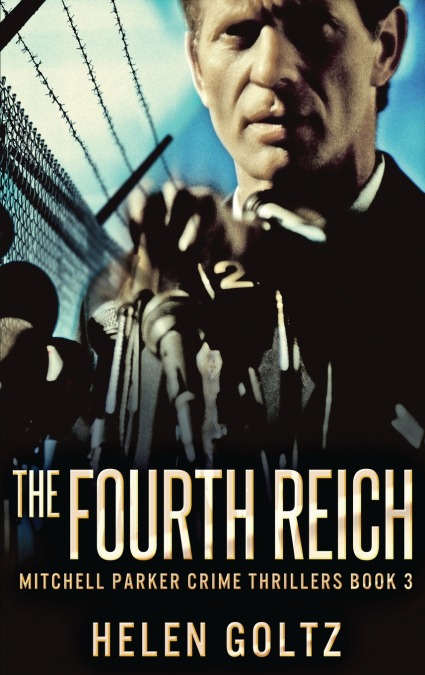 The Fourth Reich