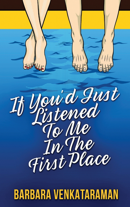 If You’d Just Listened To Me In The First Place...