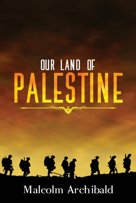 Our Land of Palestine