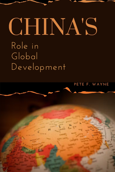 China’s Role in Global Development