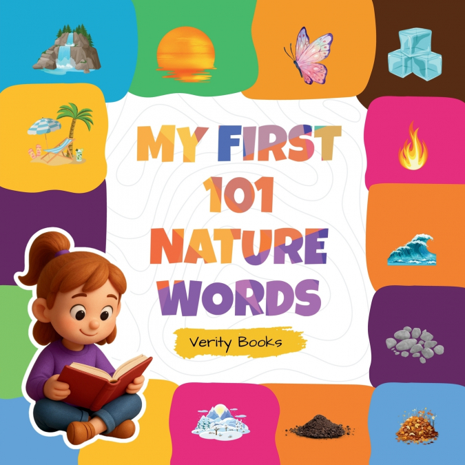 MY FIRST 101 NATURE WORDS