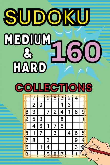 160 Medium & Hard Sudoku Collections