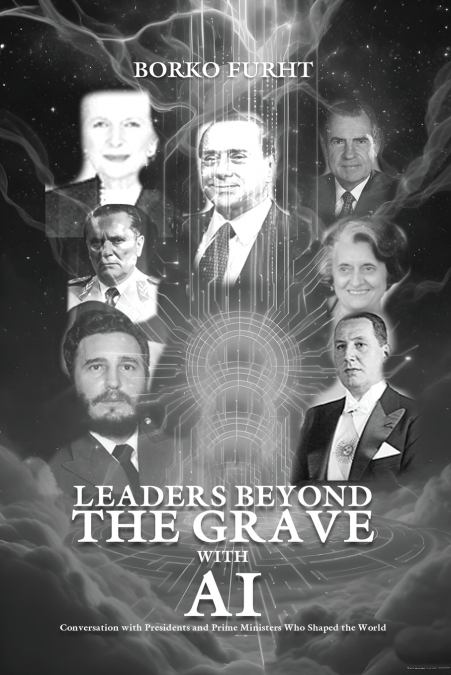 LEADERS BEYOND THE GRAVE WITH AI