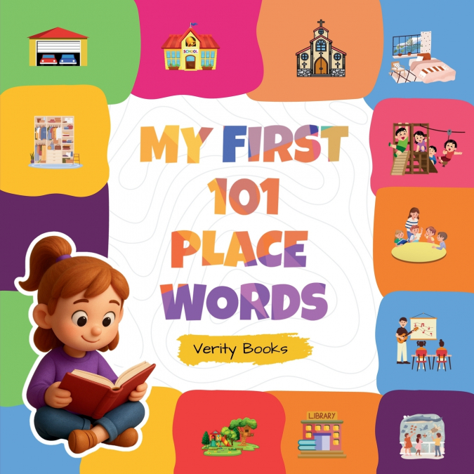 MY FIRST 101 PLACE WORDS