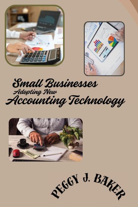 Small Businesses Adopting New Accounting Technology