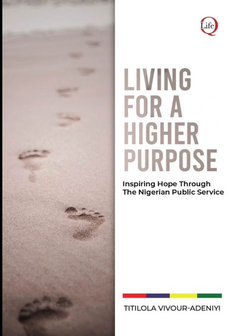 LIVING for a HIGHER PURPOSE