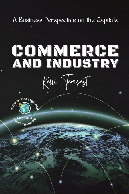 Commerce and Industry-A Business Perspective on the Capitals