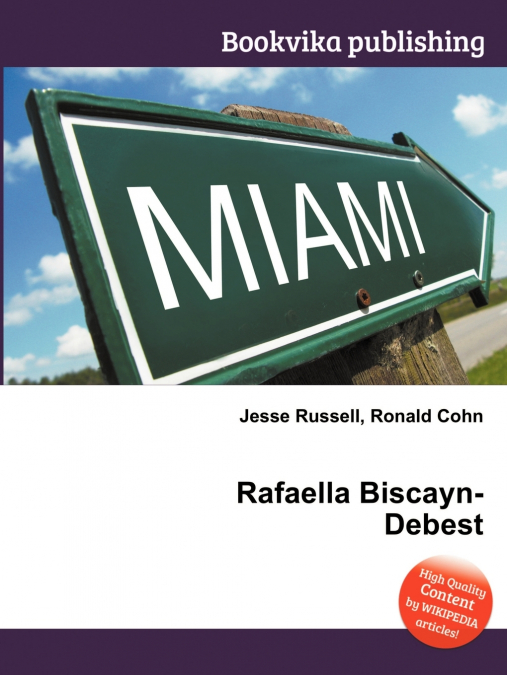 Rafaella Biscayn-Debest