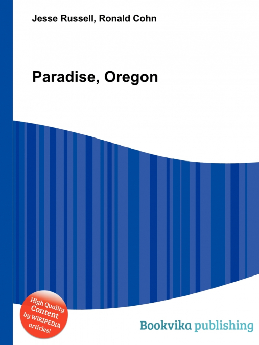 Paradise, Oregon