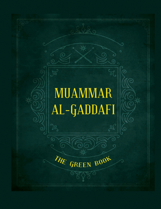 Gaddafi’s 'The Green Book'
