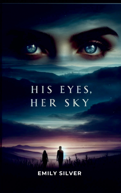His Eyes, Her Sky