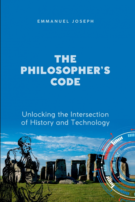 The Philosopher’s Code, Unlocking the Intersection of History and Technology