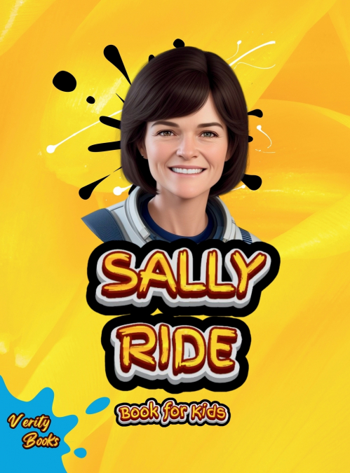 SALLY RIDE BOOK FOR KIDS