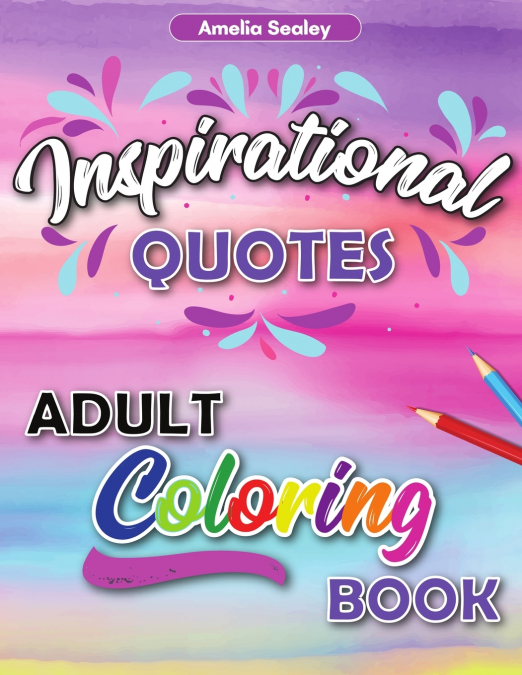 Motivational Adult Coloring Book