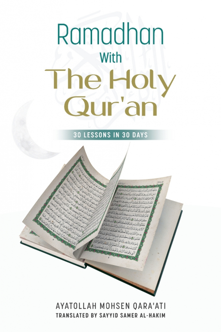Ramadhan with The Holy Qur’an