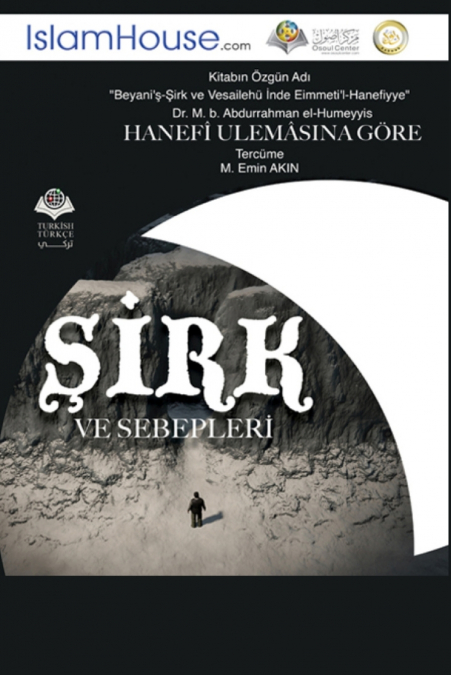 ŞİRK VE SEBEPLERİ - Clarifying Association (Shirk) and its Means