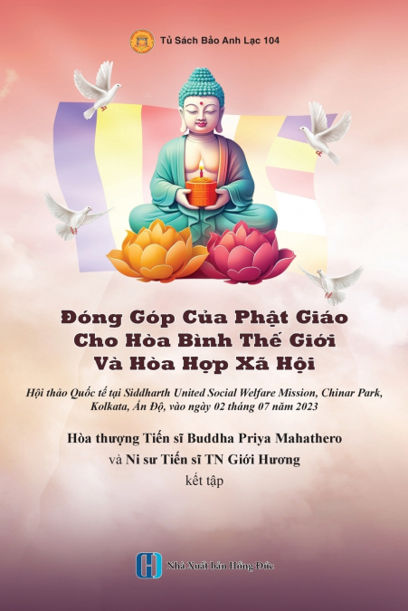 Đóng Góp Của Phật Giáo Cho Hòa Bình Thế Giới  Và Hòa Hợp Xã Hội