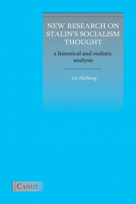 New Research on Stalin’s Socialism Thought
