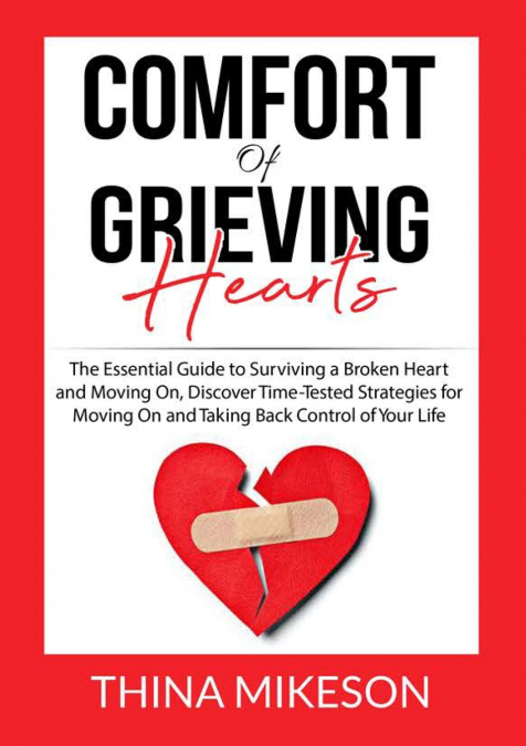 Comfort for Grieving Hearts