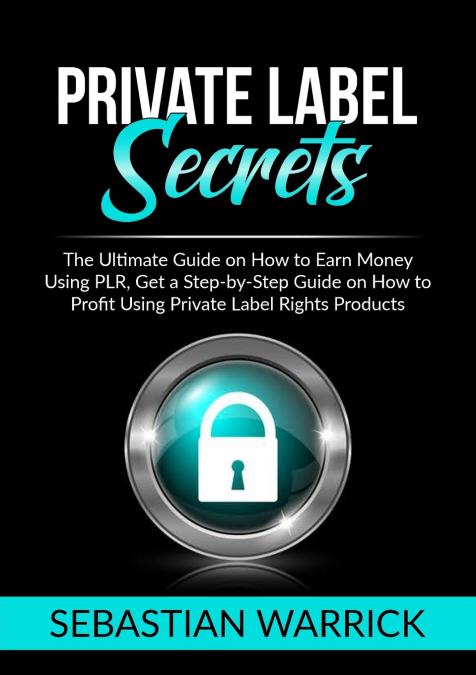 Private Label Secrets
