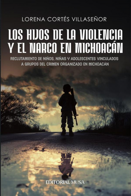 Los hijos de la violencia y el narco en Michoacán