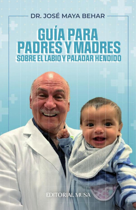 Guía para padres y madres sobre el labio y paladar hendido