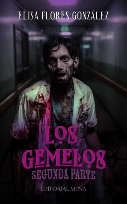 Los Gemelos: Segunda Parte