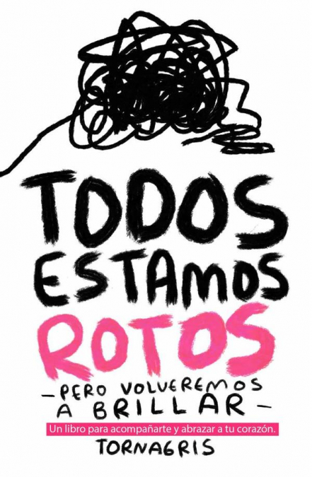 Todos estamos rotos