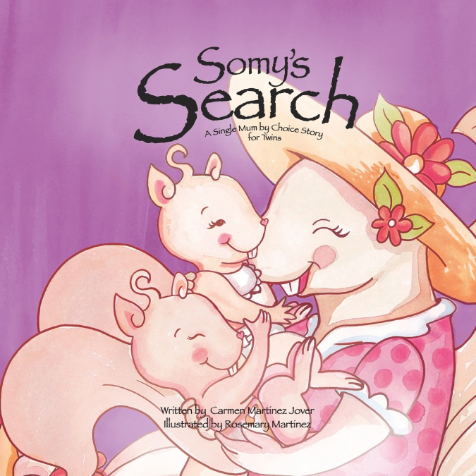 Somy’s Search, a single Mum by choice story for twins