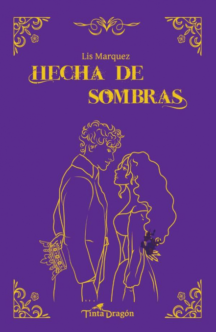 Hecha de sombras