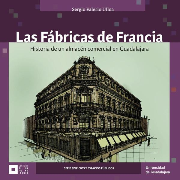 Las Fábricas de Francia