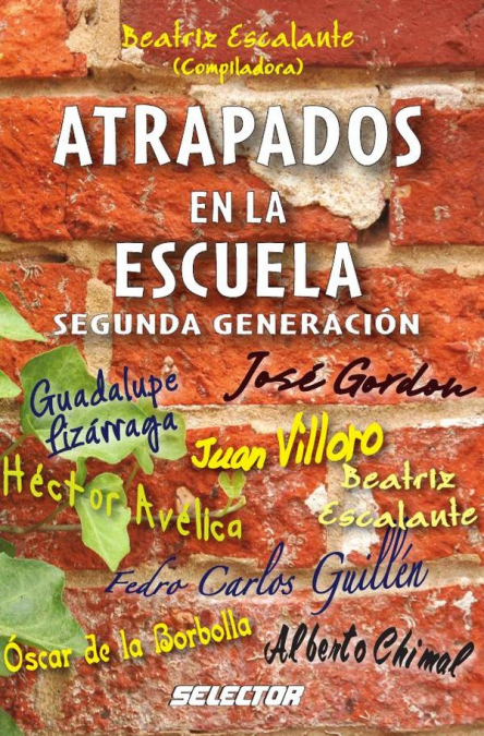 Atrapados en la escuela segunda generación