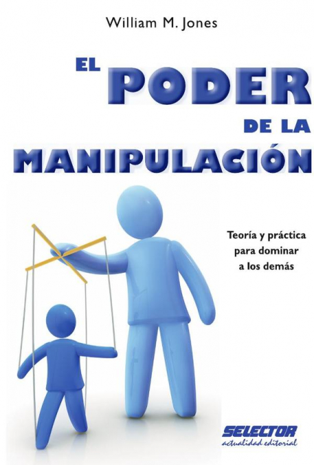 El poder de la Manipulación