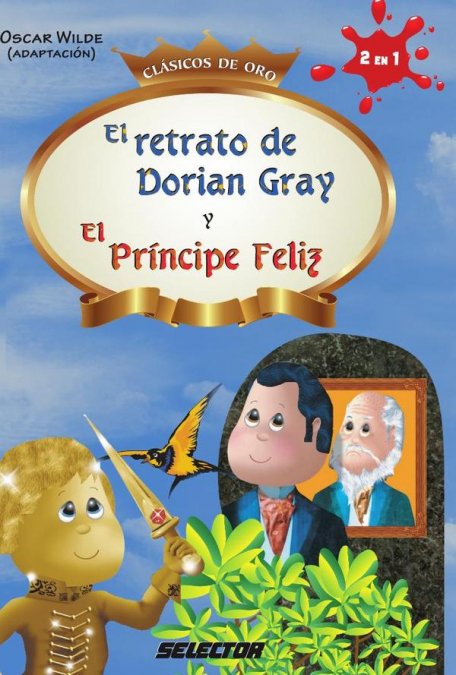 El retrato de Dorian Gray y El Príncipe Feliz