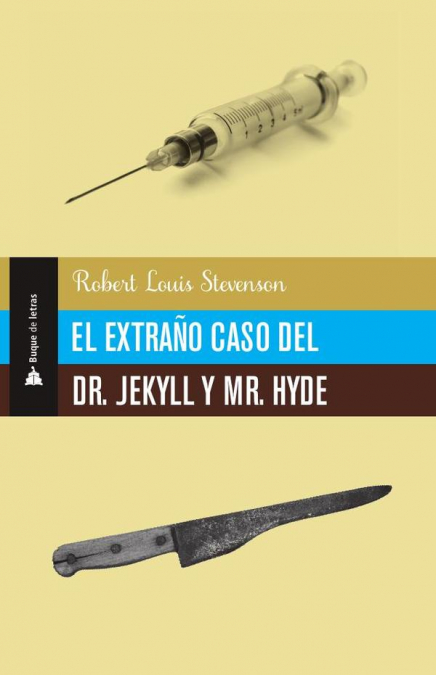 El Extraño caso del dr. Jekyll y sr. Hyde