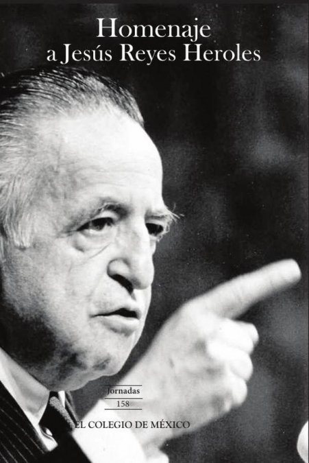 Homenaje a Jesús Reyes Heroles