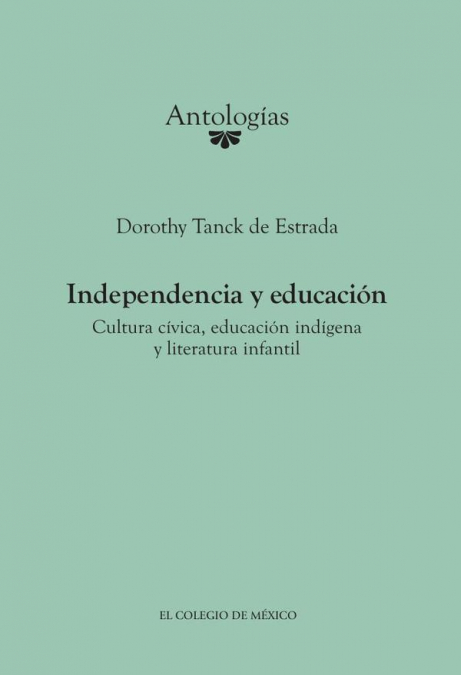 Independencia y educación