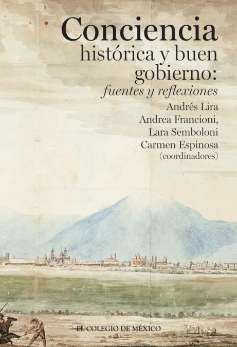 Conciencia histórica y buen gobierno: