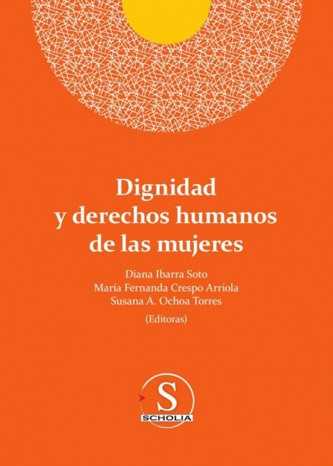 Dignidad y derechos humanos de las mujeres