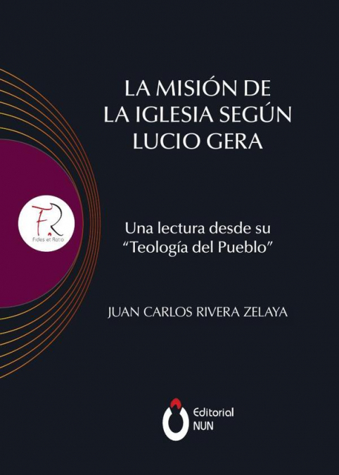 La misión de la Iglesia según Lucio Gera