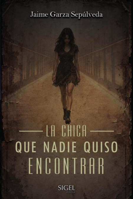 La chica que nadie quiso encontrar
