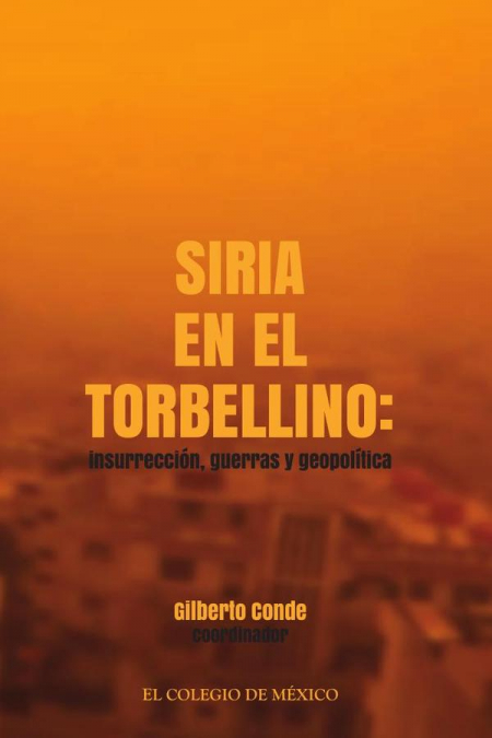 Siria en el torbellino