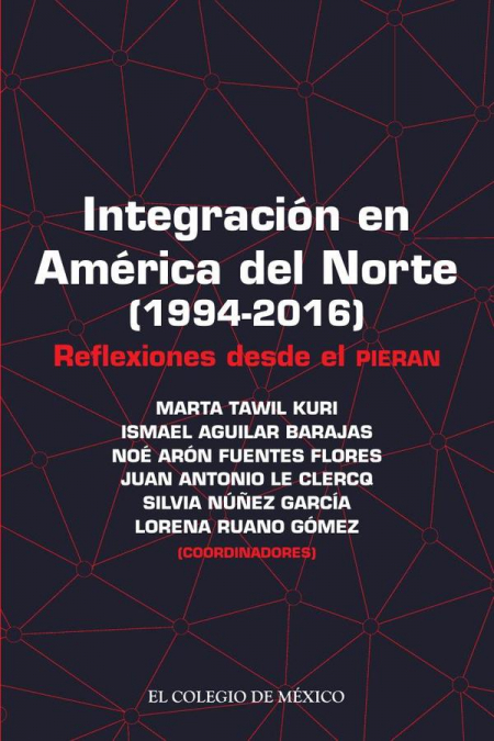 Integración en América del Norte (1994-2016)