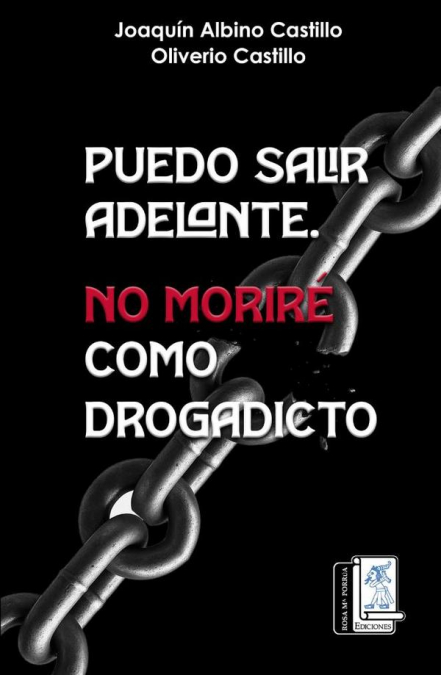 Puedo salir adelante, no moriré como drogadicto