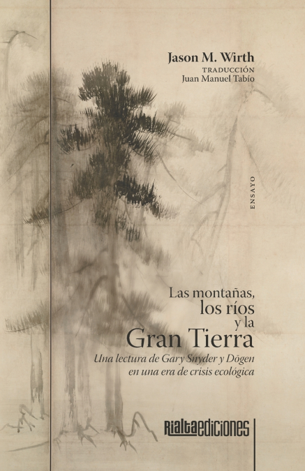 Las montañas, los ríos y la Gran Tierra