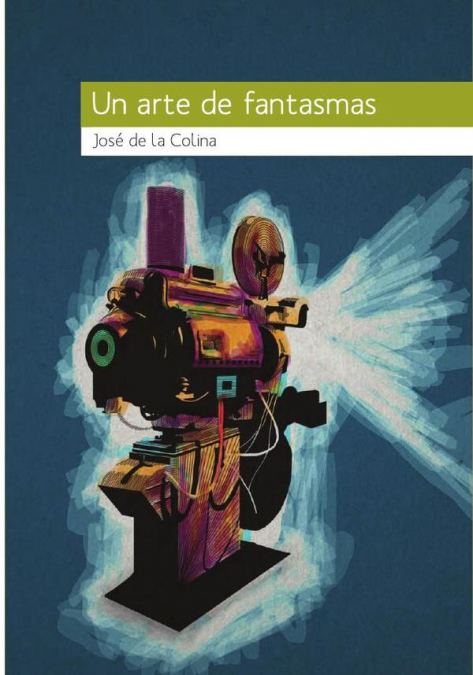 Un arte de fantasmas